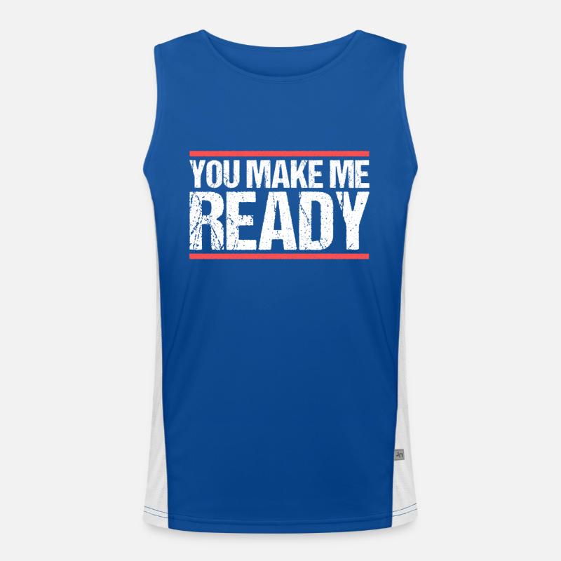 You make me ready Denglisch Funktionelles Kontrast-Tank Top für Männer 
