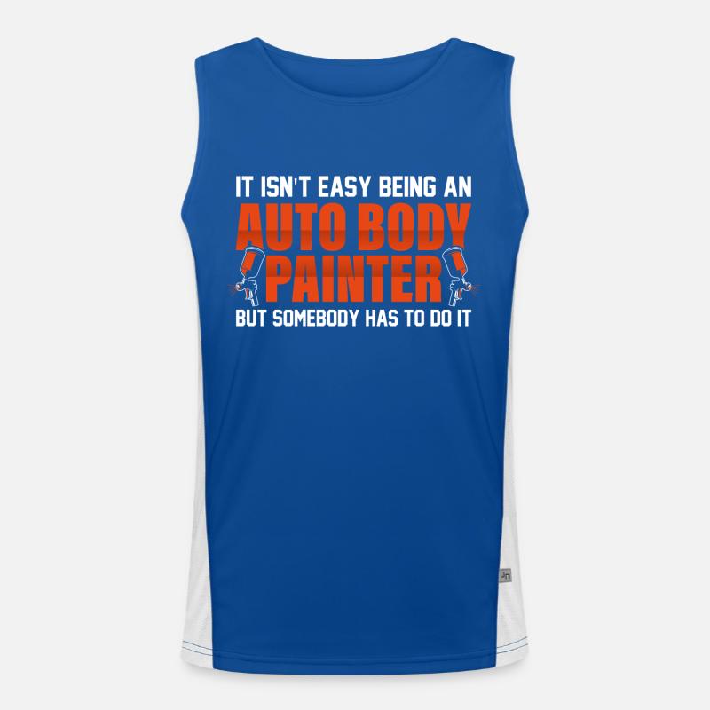 It Isn't Easy Being An Auto Body Painter Technicia Funktionelles Kontrast-Tank Top für Männer 