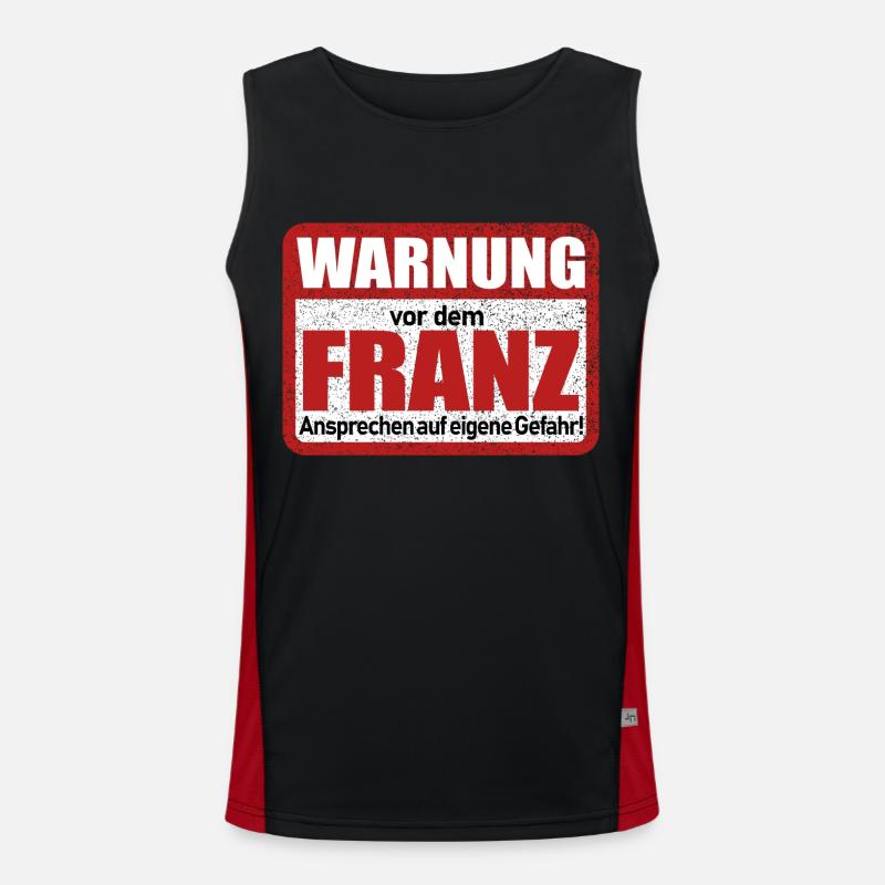 Franz Name Lustiges Warnschild Funktionelles Kontrast-Tank Top für Männer 