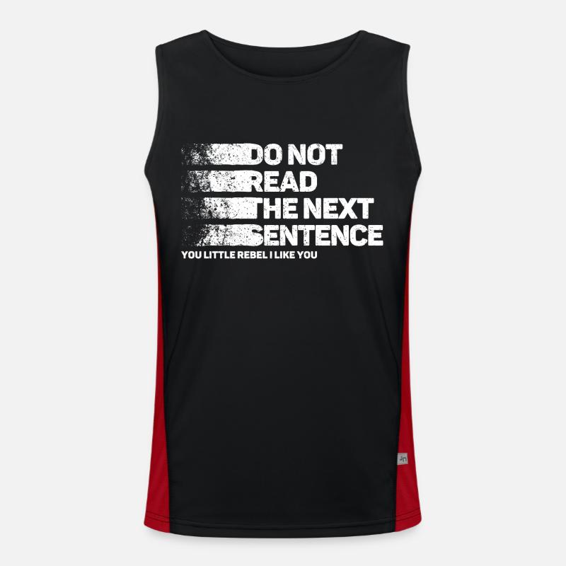 Cooler Spruch: Do Not Read - Lustiges Design Funktionelles Kontrast-Tank Top für Männer 