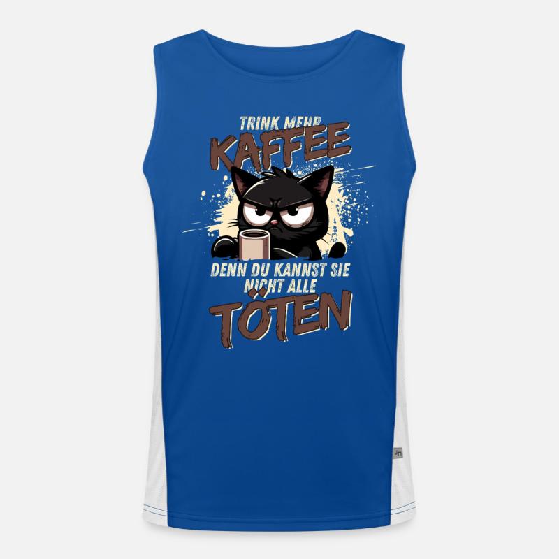 Trink mehr Kaffee – schwarzer Humor Katze Funktionelles Kontrast-Tank Top für Männer 
