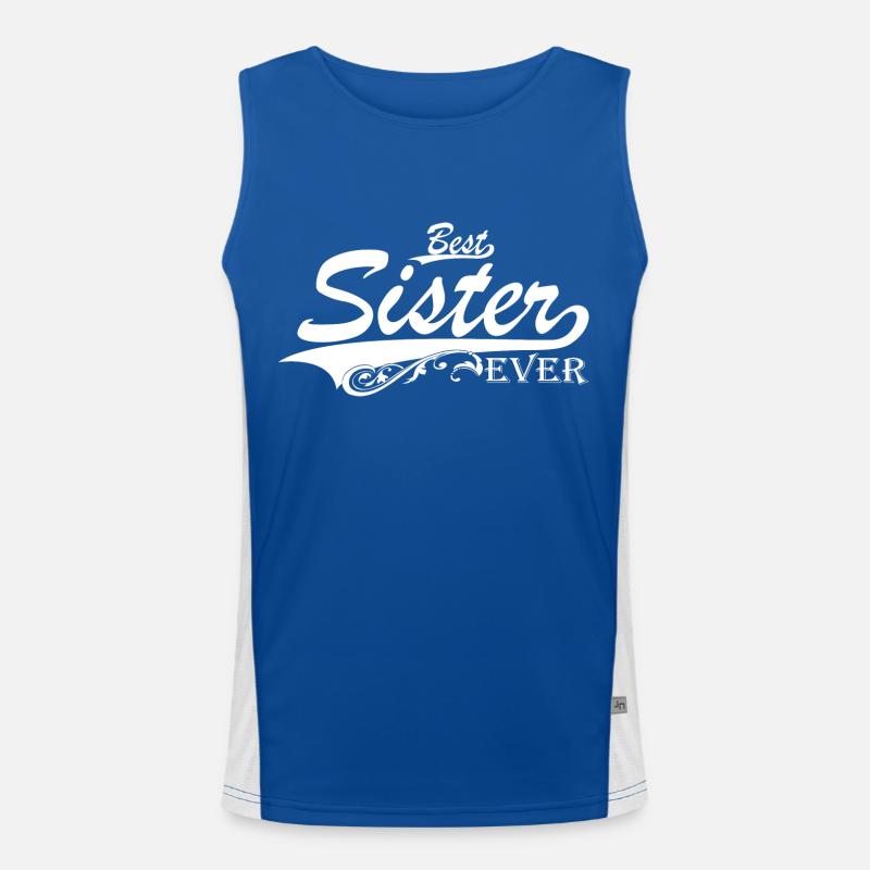 Schwester Geschenk Geschenkidee - Best Sister Ever Funktionelles Kontrast-Tank Top für Männer 