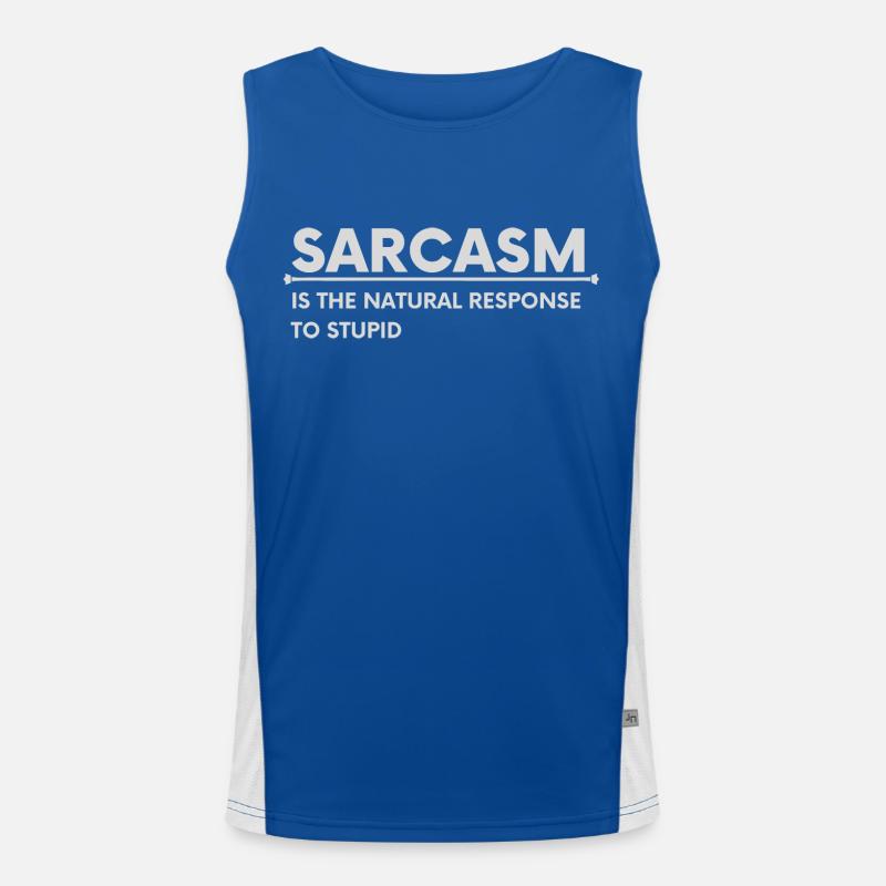 SARCASM is the natural response to stupid Men's Functional Contrast Tank Top 