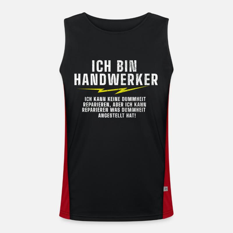 Ich bin Handwerker | Spruch | lustige Sprüche Funktionelles Kontrast-Tank Top für Männer 