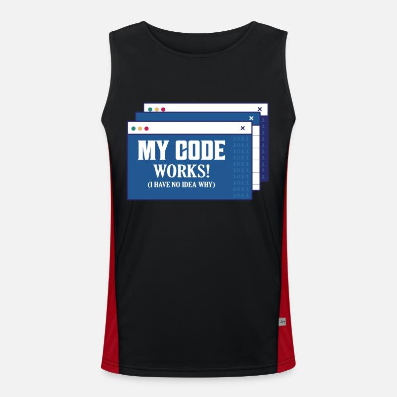 Mon code fonctionne! Je n’ai aucune idée de pourquoi un logiciel de codage Débardeur respirant contrasté Homme 