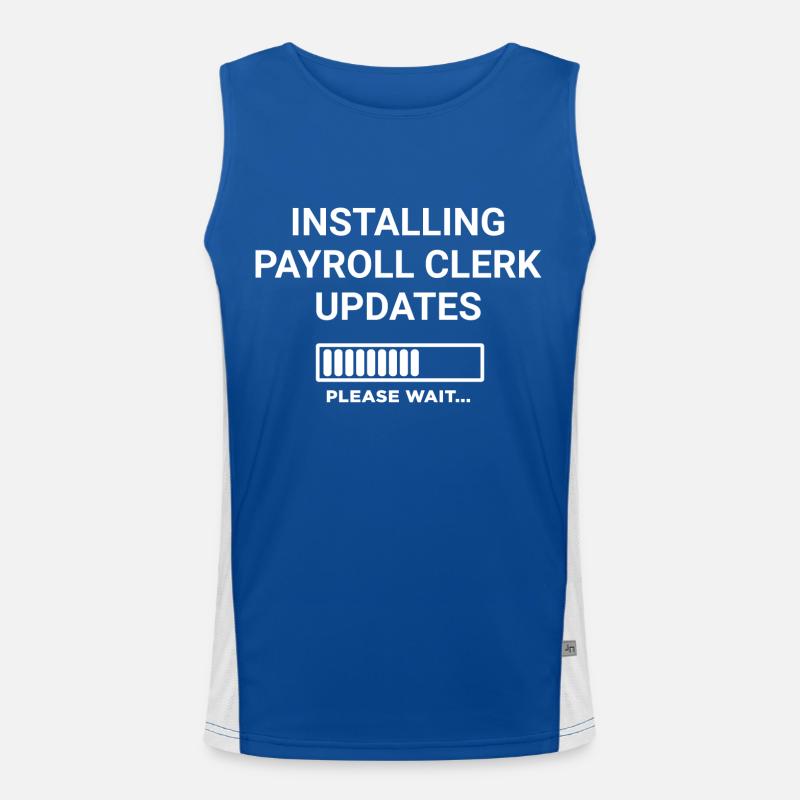 Installing Payroll Clerk Updates Please Wait Men's Functional Contrast Tank Top 