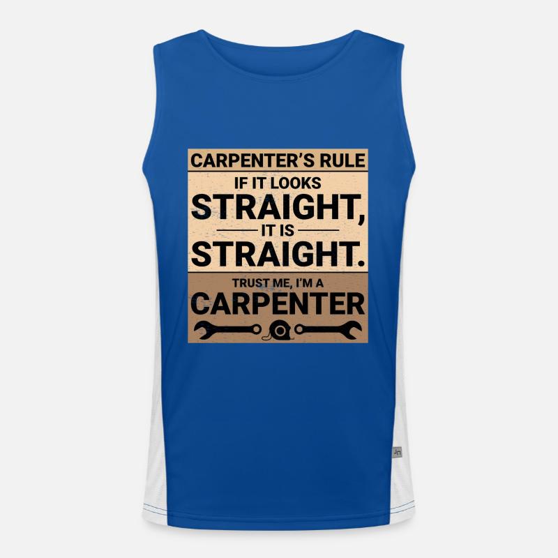 Carpenter Woodworker Woodcutter Carpentry Funny Men's Functional Contrast Tank Top 