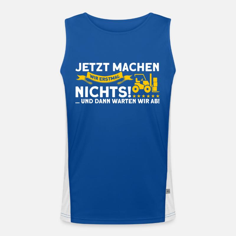 Erstmal Nichts Machen Staplerfahrer Gabelstapler Funktionelles Kontrast-Tank Top für Männer 