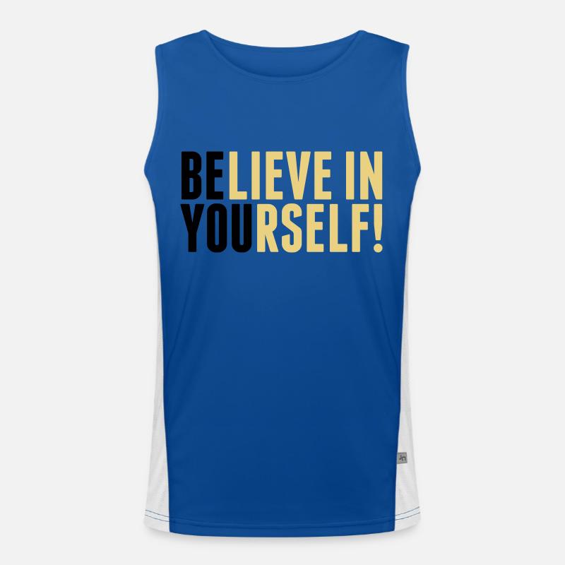 believe in yourself - be you Débardeur respirant contrasté Homme 