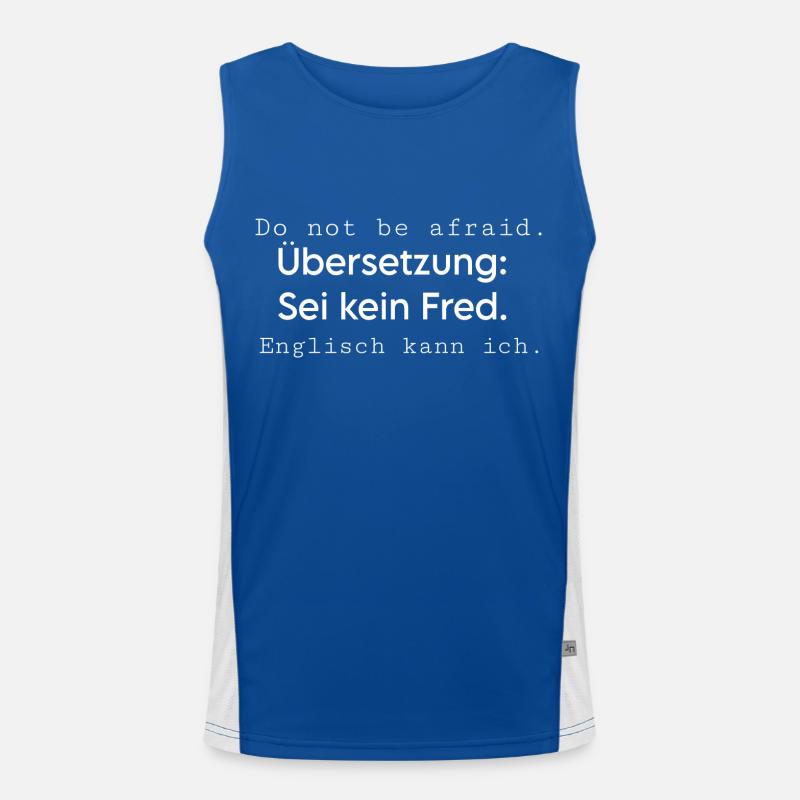 Do not be afraid Funktionelles Kontrast-Tank Top für Männer 