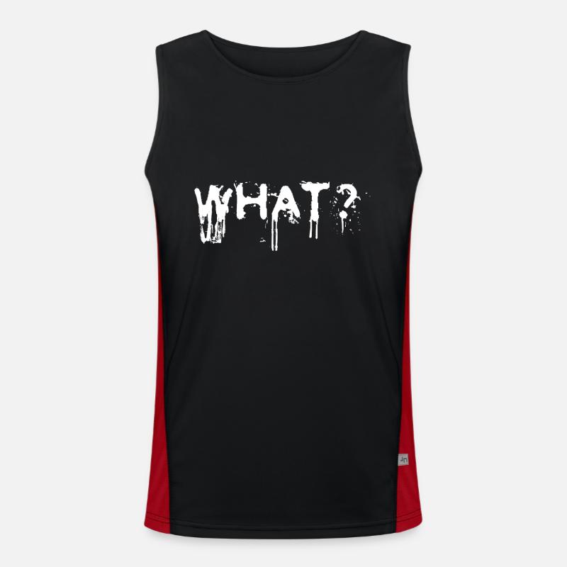 What? Schlagwort Sprüche Slogan Funktionelles Kontrast-Tank Top für Männer 
