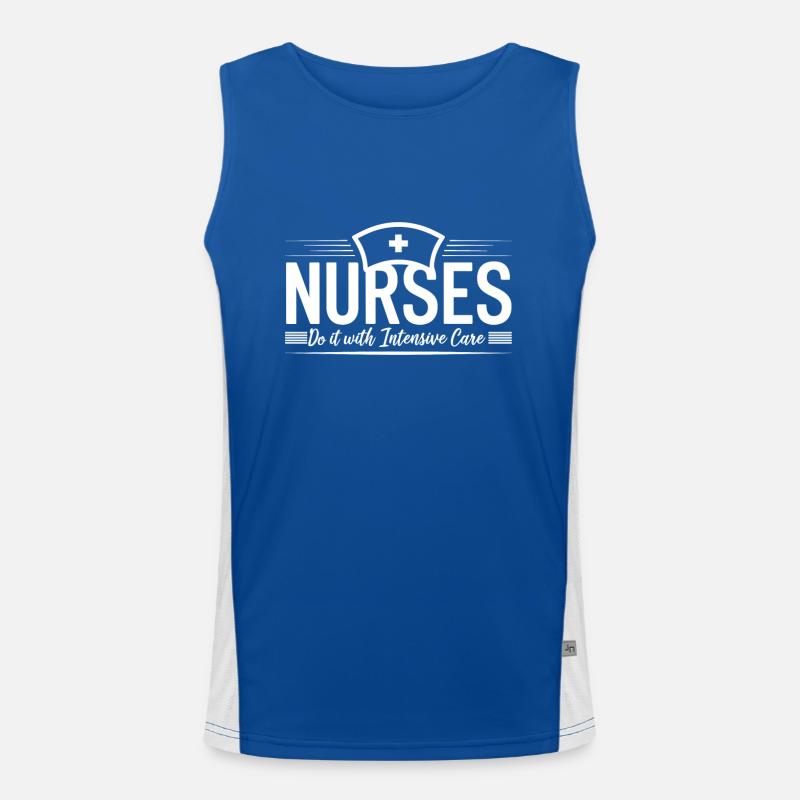 Nurses Krankenschwester Arzthelferin Spruch Zitat Funktionelles Kontrast-Tank Top für Männer 