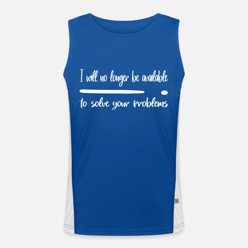 Relationship Friendship Problems Decision Saying Men's Functional Contrast Tank Top 
