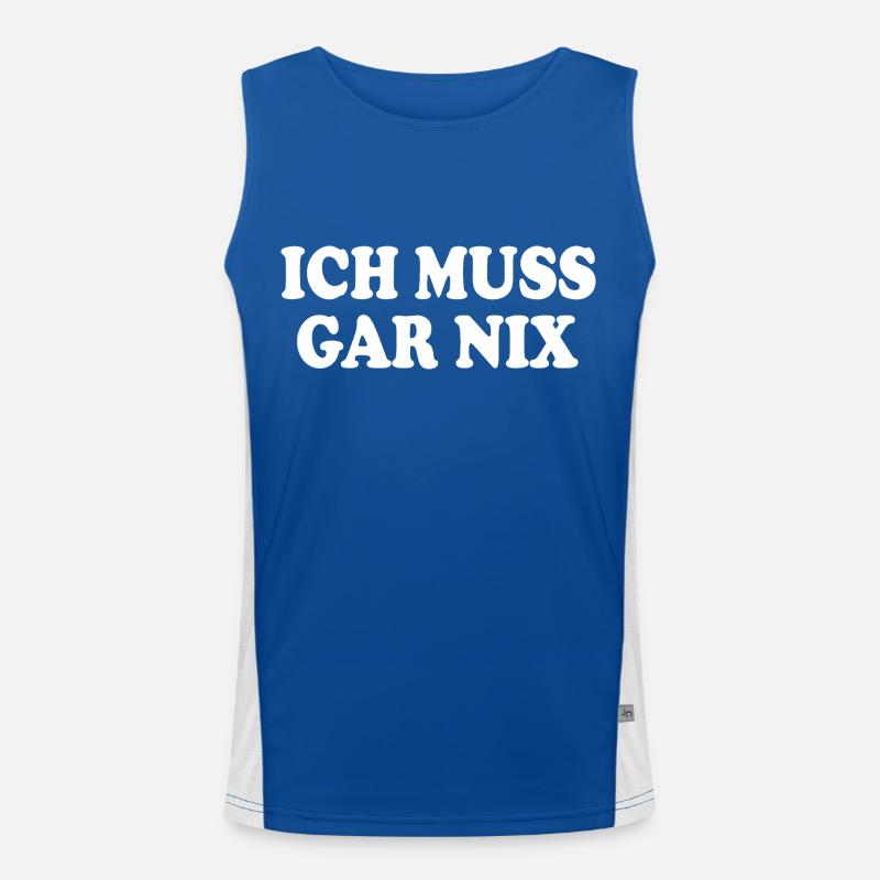 Ich muss gar nix Funktionelles Kontrast-Tank Top für Männer 