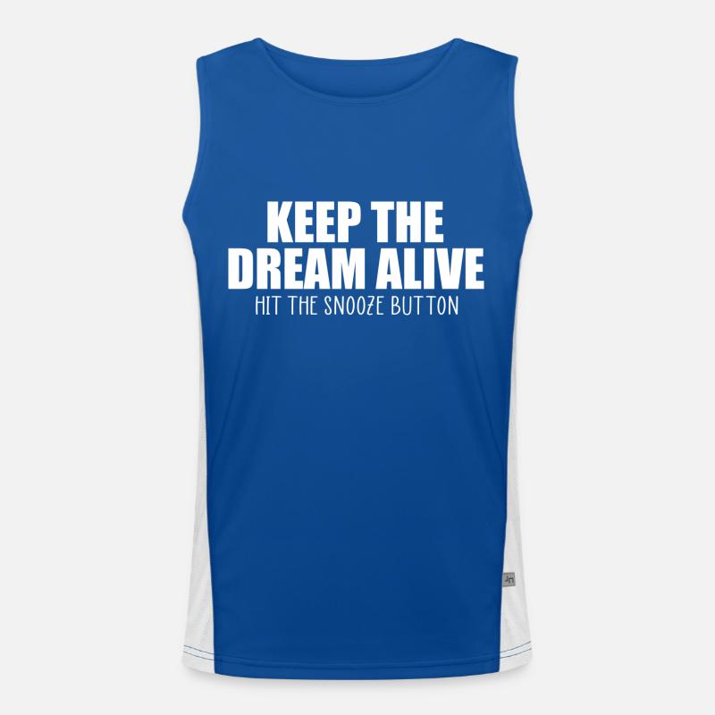 Keep the dream alive funny quote Men's Functional Contrast Tank Top 