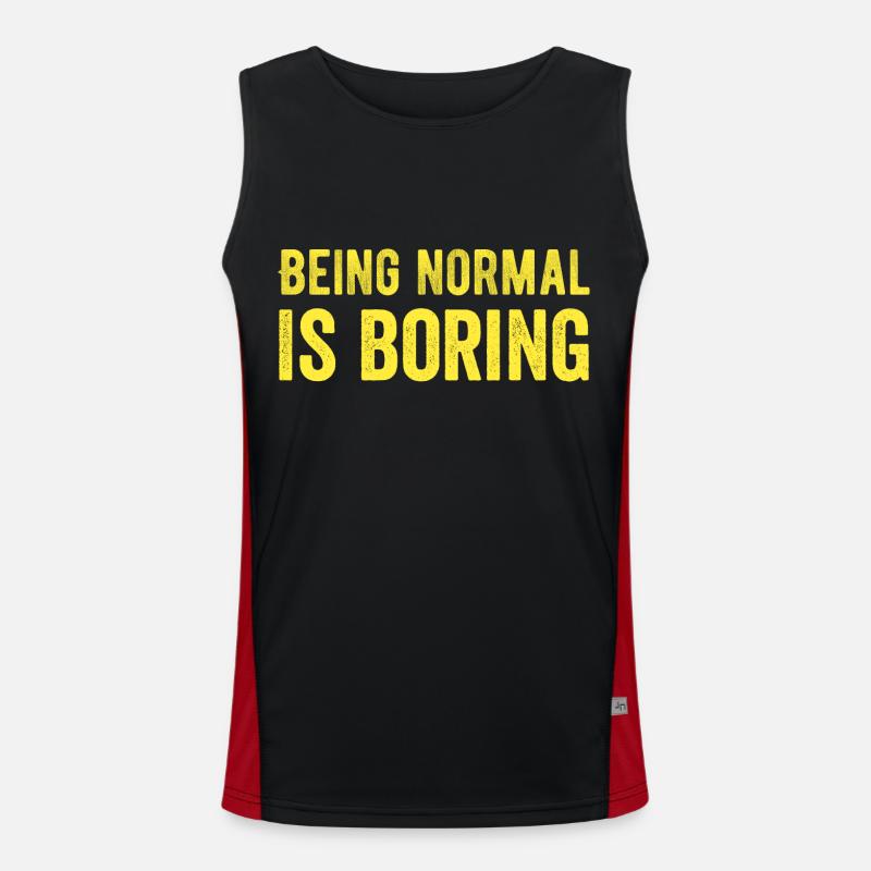Normal zu sein ist langweilig Funktionelles Kontrast-Tank Top für Männer 