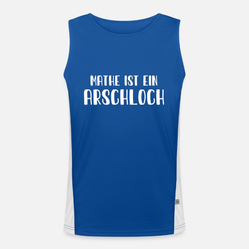 Mathe ist ein Arschloch - Mathematik - Schule Funktionelles Kontrast-Tank Top für Männer 