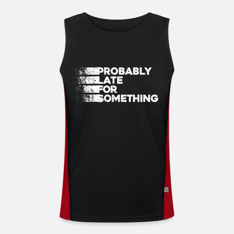 Probably Late For Something. Always Late Men's Functional Contrast Tank Top 
