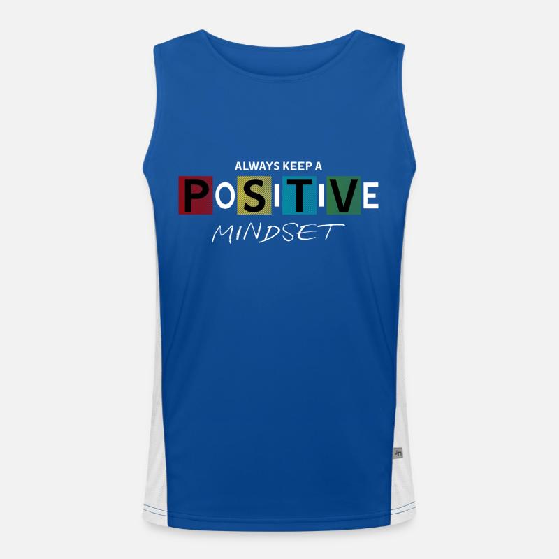 Bewahren Sie immer eine positive Einstellung Design Funktionelles Kontrast-Tank Top für Männer 