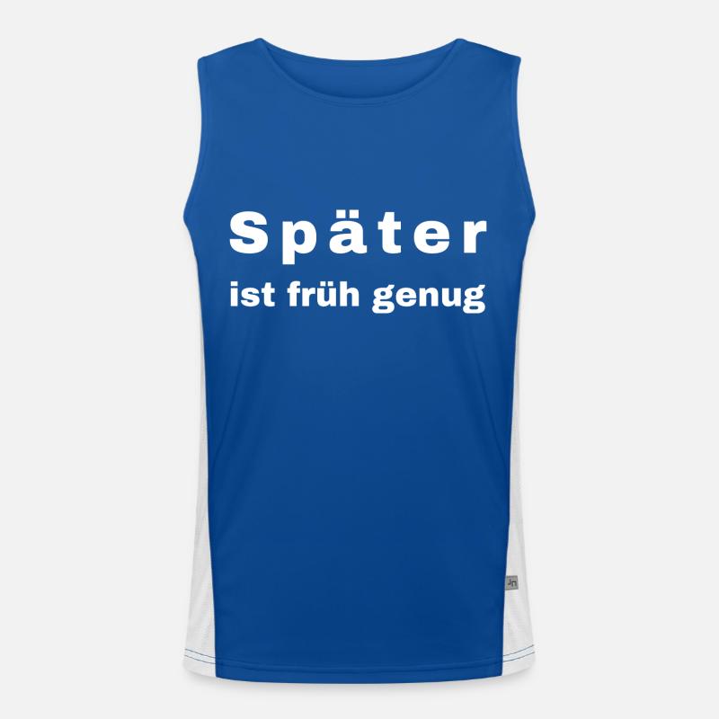 Später ist früh genug Funktionelles Kontrast-Tank Top für Männer 