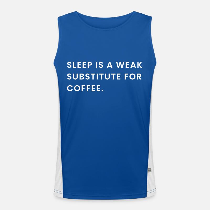 Sleep Is A Weak Substitute For Coffee Men's Functional Contrast Tank Top 