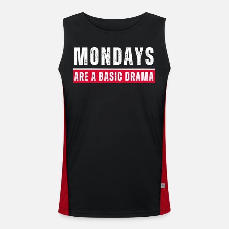 Mondays are a basic drama. Lustiger Montags Spruch Funktionelles Kontrast-Tank Top für Männer 