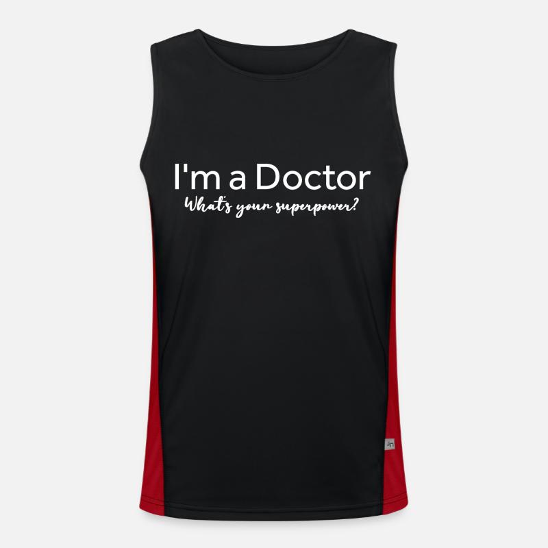 Ich bin ein Arzt Was ist deine Superkraft? Funktionelles Kontrast-Tank Top für Männer 