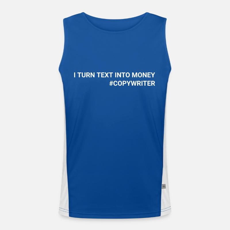 I Turn Text Into Money Copywriter Men's Functional Contrast Tank Top 