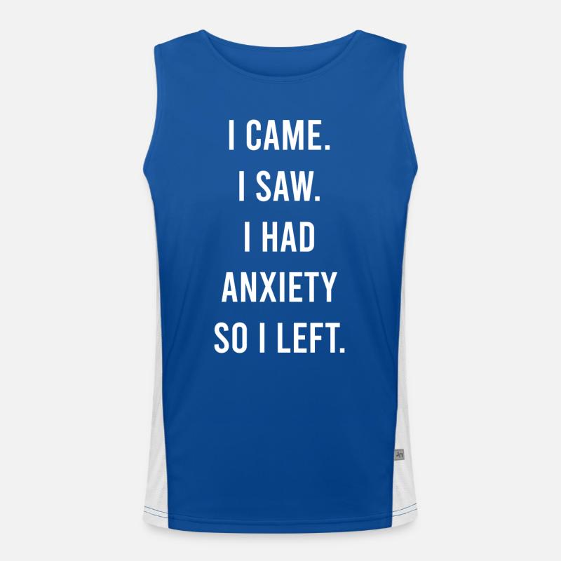Je suis venu, j’ai vu, j’avais de l’anxiété, j’ai quitté l’humour introverti Débardeur respirant contrasté Homme 