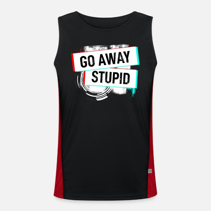 Go away - Get off - Pull leash - Fool Men's Functional Contrast Tank Top 