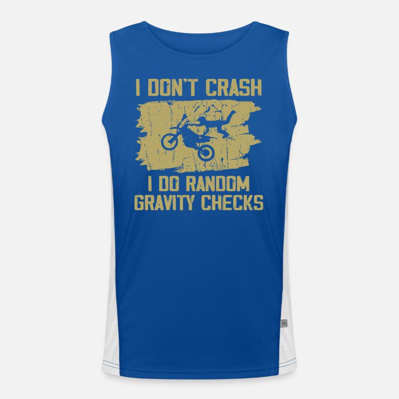 I Don t Crash, I Do Random Gravity Checks Men's Functional Contrast Tank Top 