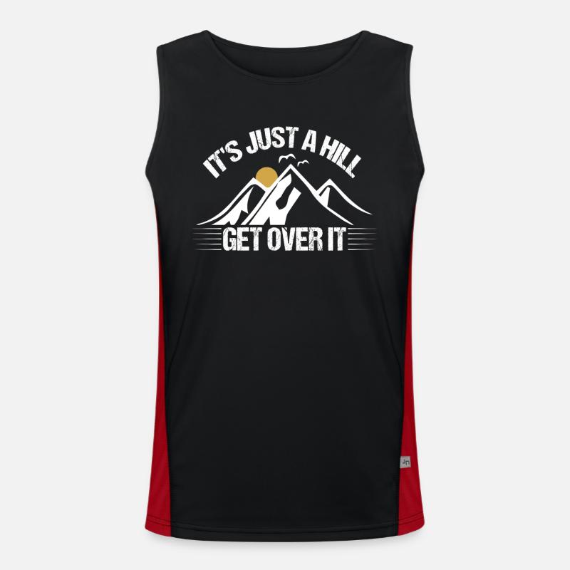 Its Just A Hill Get Over It Funktionelles Kontrast-Tank Top für Männer 