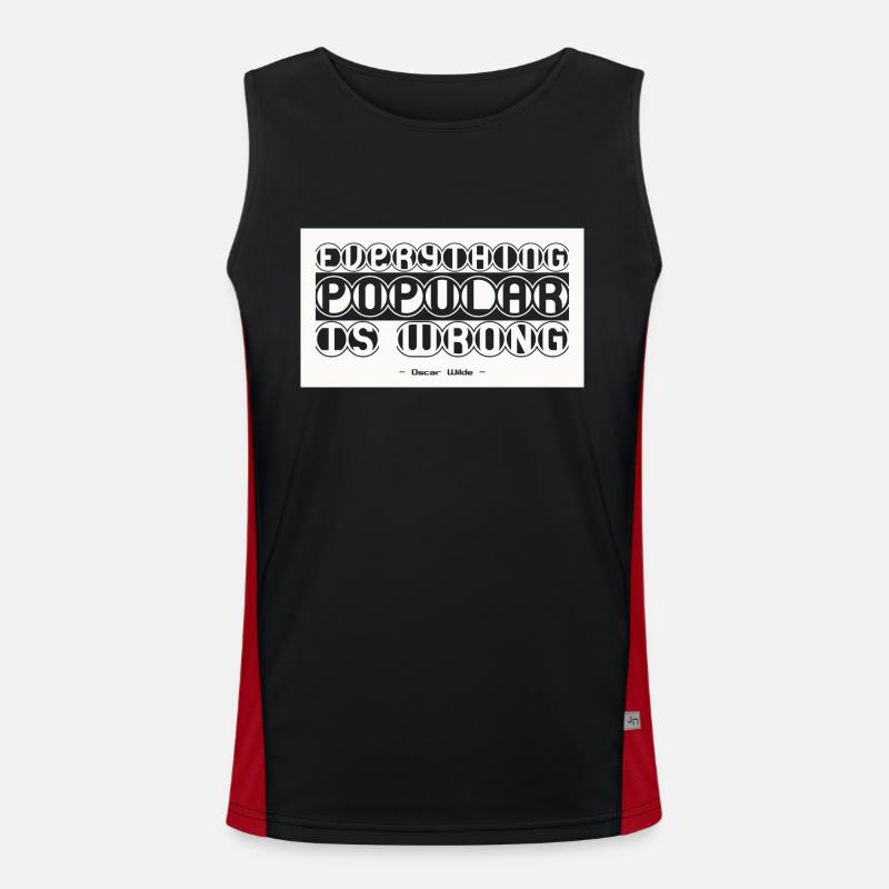 Everything popular is wrong 01 I Oscar Wilde Quote Men's Functional Contrast Tank Top 