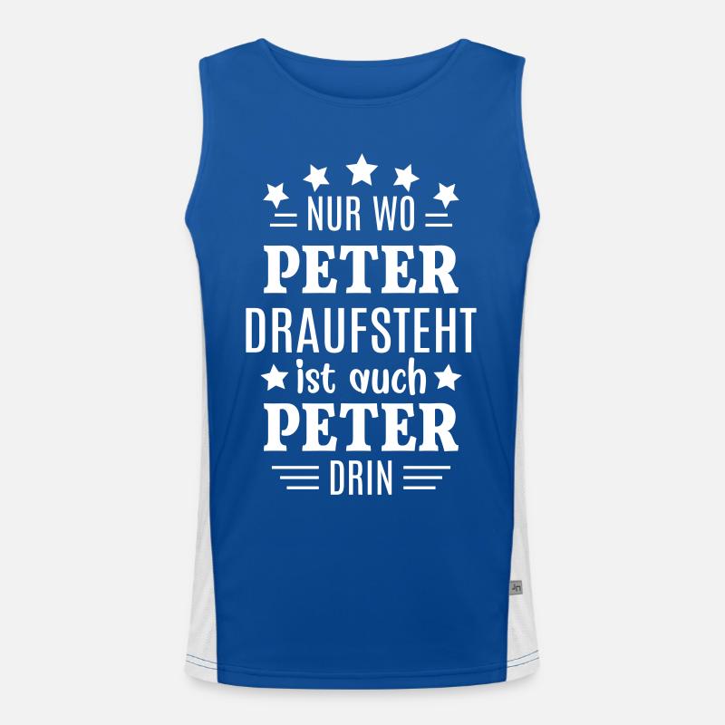 Peter Geschenk lustig Nur wo Peter draufsteht Funktionelles Kontrast-Tank Top für Männer 