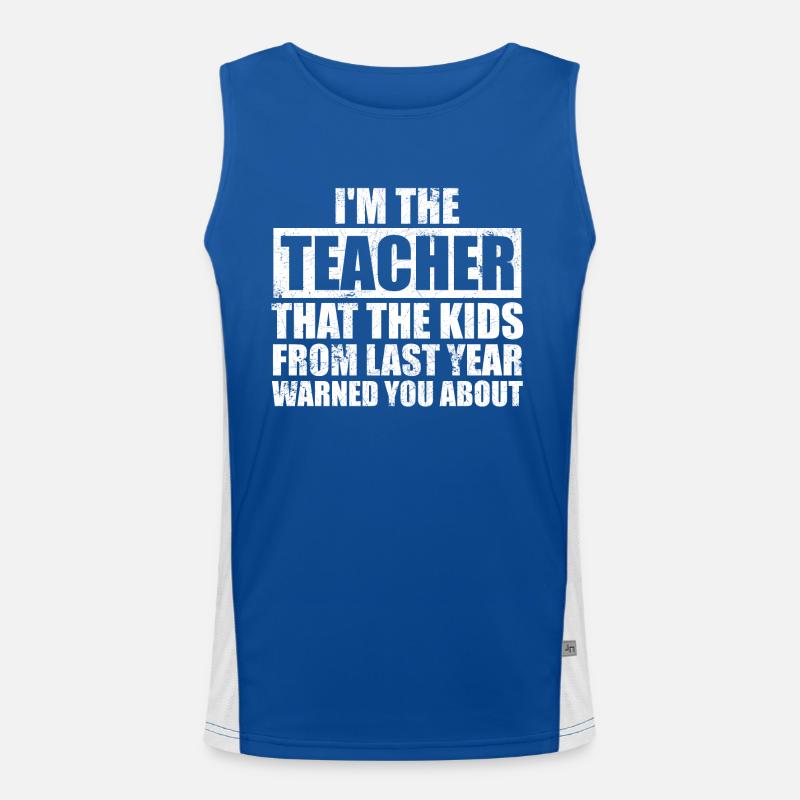 LEHRER LEHRERIN SPRÜCHE SCHULE KINDER LERN MOTIV Funktionelles Kontrast-Tank Top für Männer 