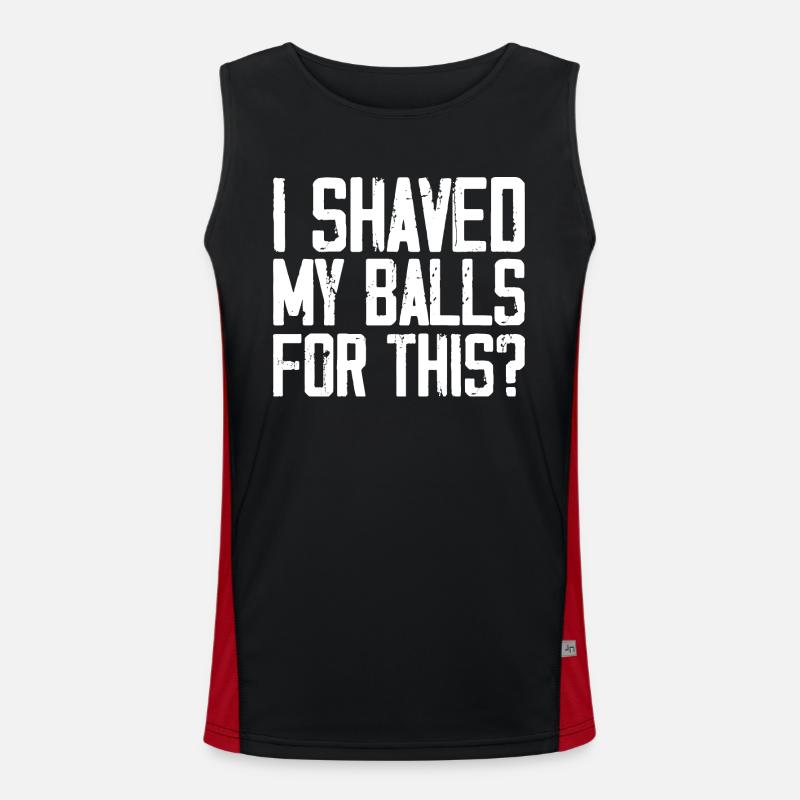 I Shaved My Balls For This Men's Functional Contrast Tank Top 