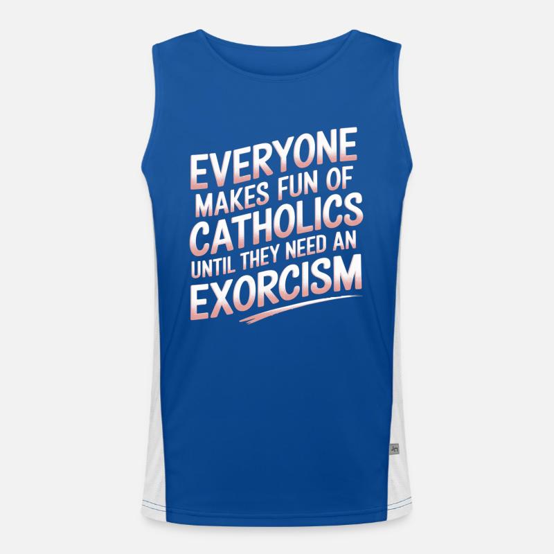 Fun of Catholics Until Exorcism Needed 1 8 Funktionelles Kontrast-Tank Top für Männer 