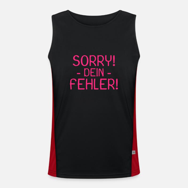 Sorry dein Fehler Spruch Funktionelles Kontrast-Tank Top für Männer 