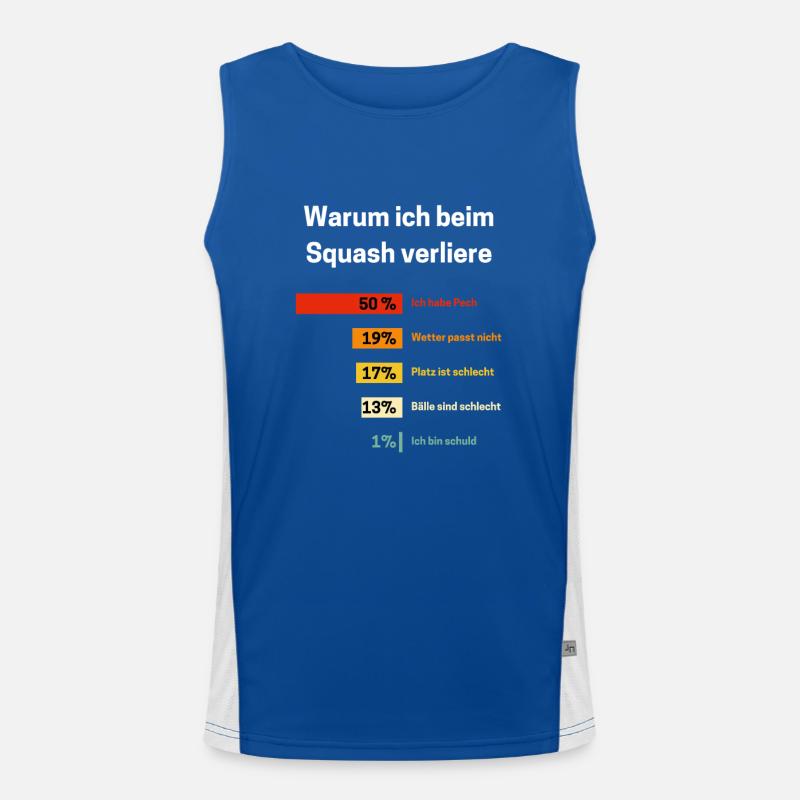 Warum ich beim Squash verliere Squash Spruch Funktionelles Kontrast-Tank Top für Männer 