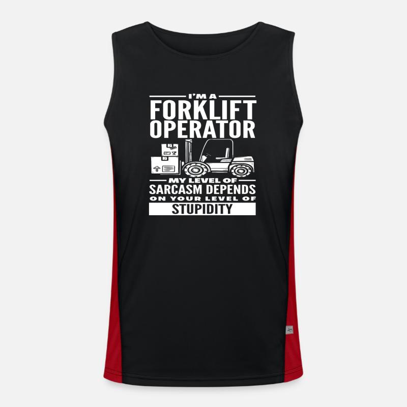 Gabelstaplerfahrer Sarkasmus Stupidity Funktionelles Kontrast-Tank Top für Männer 
