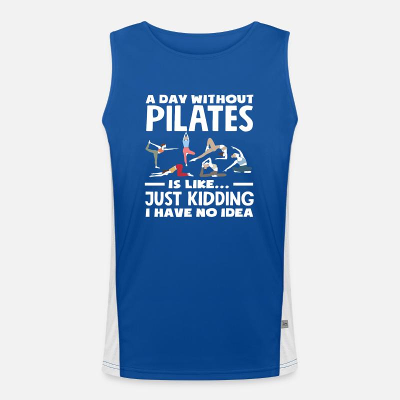 Pilates Une journée sans Pilates, c’est comme si on n’en avait aucune idée Débardeur respirant contrasté Homme 