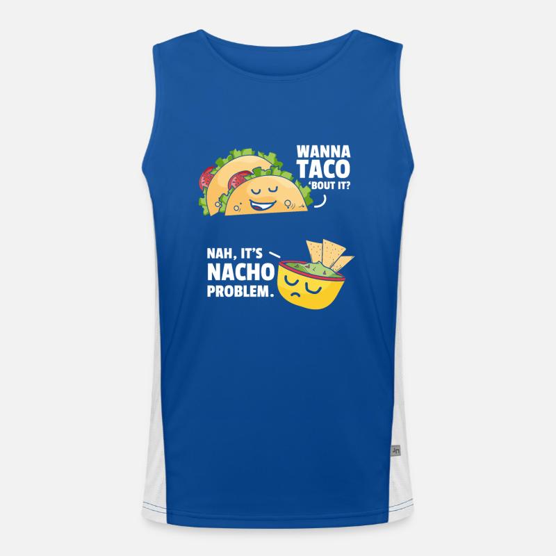 Taco Bout It Nacho Problem Mexikanisches Essen Funktionelles Kontrast-Tank Top für Männer 