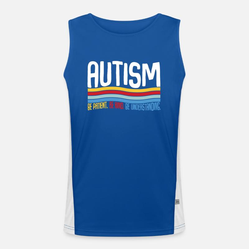 Autism Be Patient Be Kind Be Understanding Funktionelles Kontrast-Tank Top für Männer 