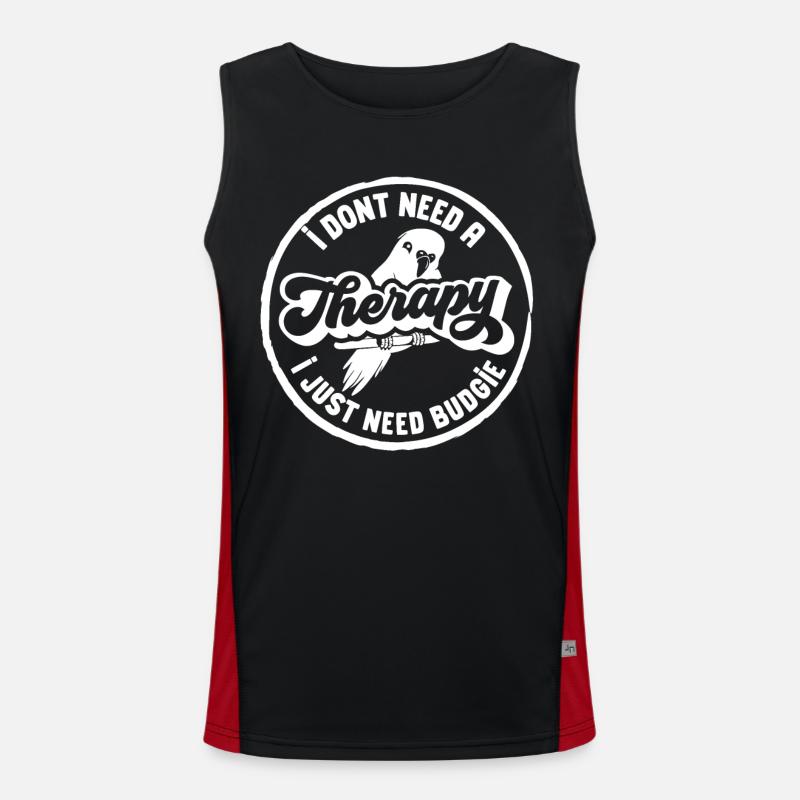 I dont need a therapy i just need budgie Funktionelles Kontrast-Tank Top für Männer 