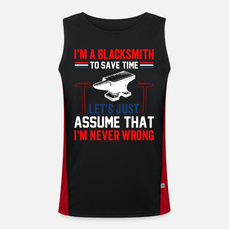 I'm a Blacksmith to save time Funktionelles Kontrast-Tank Top für Männer 