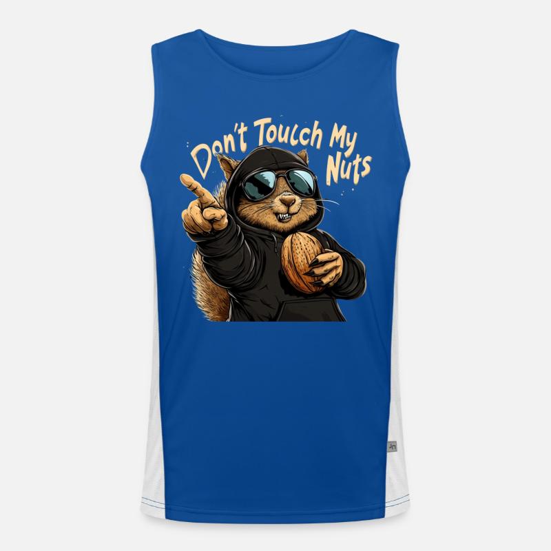 Don't Touch My Nuts - Funny Squirrel Design Men's Functional Contrast Tank Top 