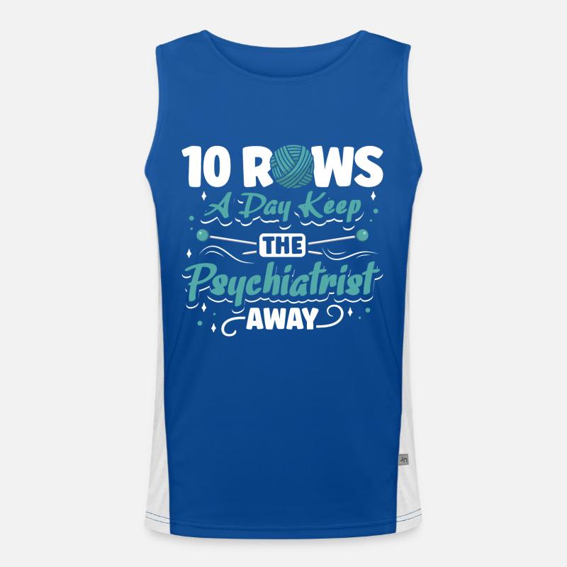 Rows a day keep the psychiatrist away Funktionelles Kontrast-Tank Top für Männer 
