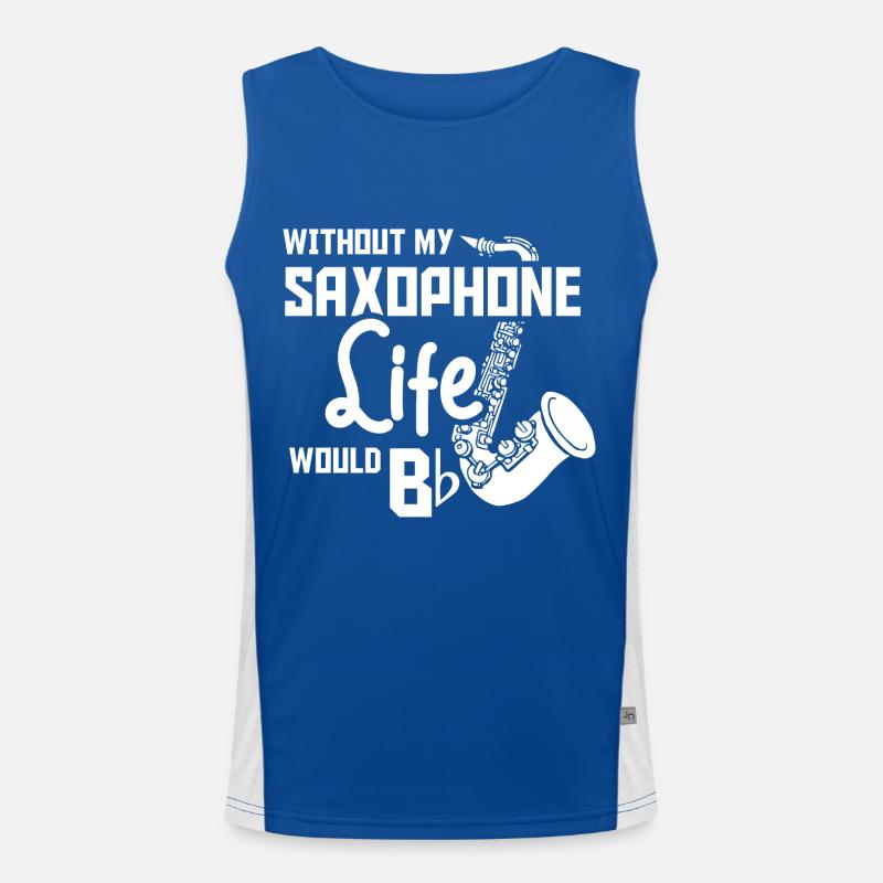 Without my saxophone life would bb Funktionelles Kontrast-Tank Top für Männer 