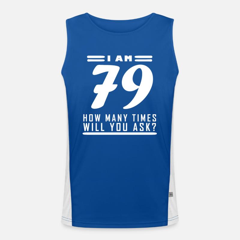 I am 79 – 79th birthday gift Men's Functional Contrast Tank Top 