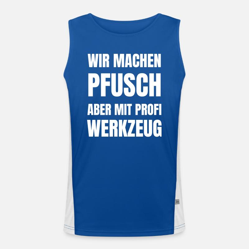 We make a mess, but with professional tools. Men's Functional Contrast Tank Top 